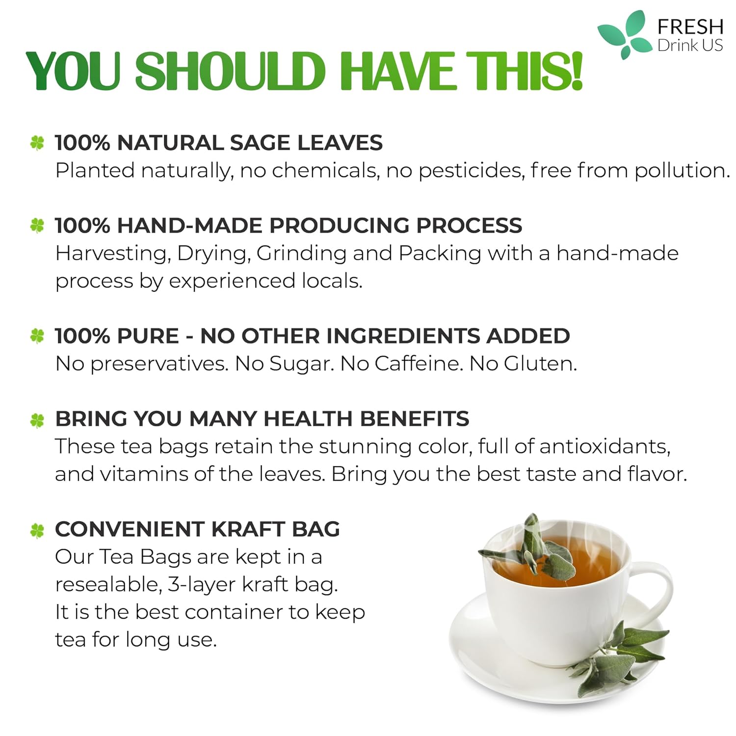 Sage Leaf Tea Bags, 100% Natural & Pure from Sage Leaves. Loose Leaf Sage Herbal Tea. Sage Leaf Tea. Made with Natural Material Tea Bags. No Sugar, No Caffeine, No Gluten, Vegan. by FreshDrinkUS - Natural and Premium Herbal Tea