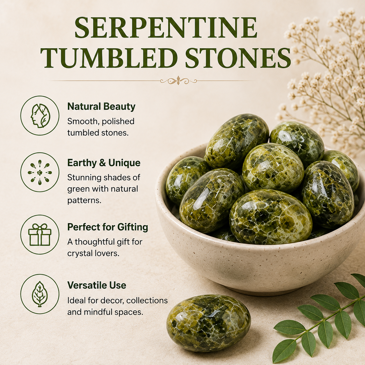 Serpentine Tumbled Crystals (Mastering Fear and Self Discovery) DestGlow