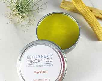 Handmade Organic Vapor Rub / Sick Balm by Butter Me Up Organics