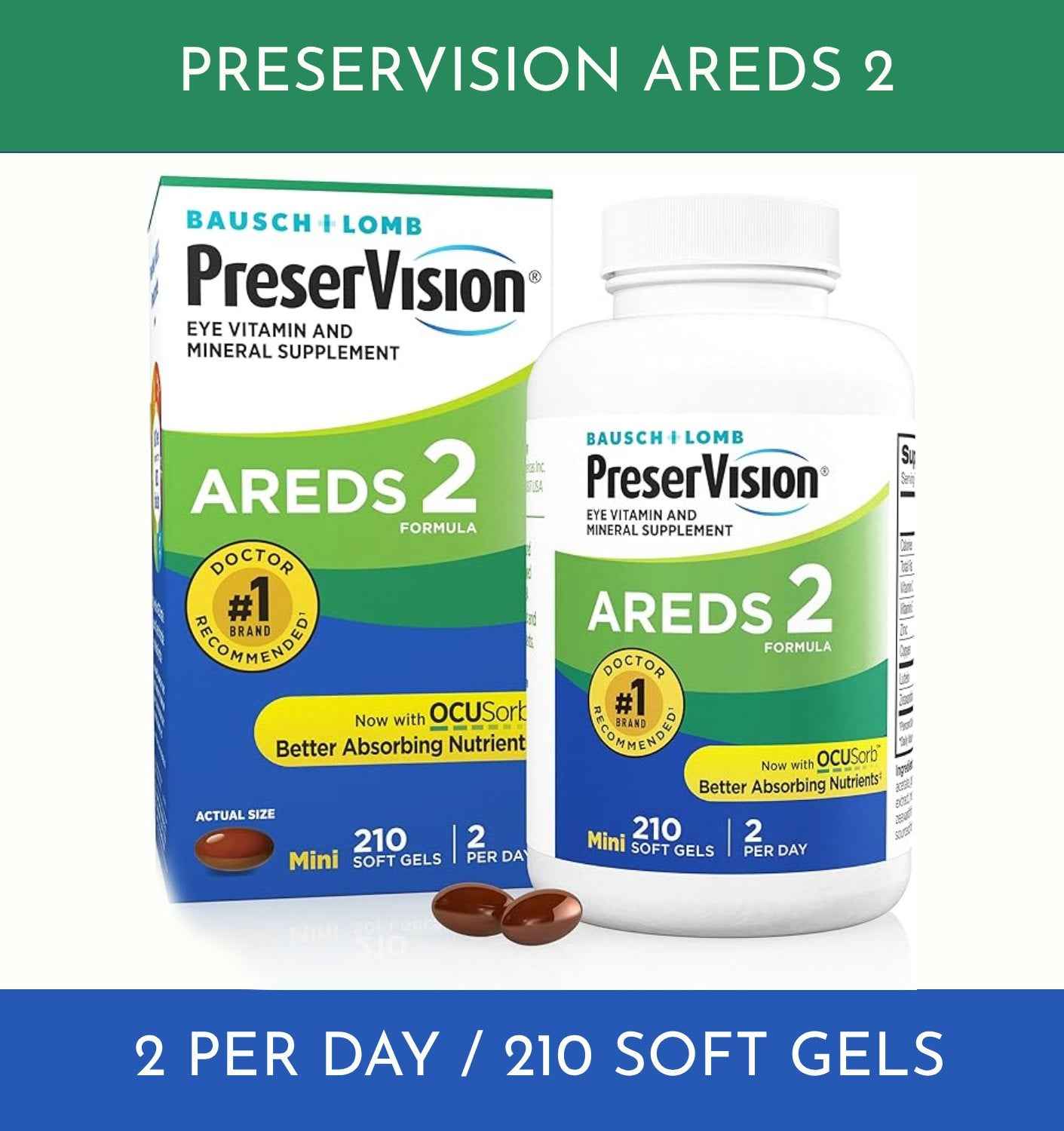 PreserVision 210 Soft Gels, AREDS 2 Formula - Clearance Sale