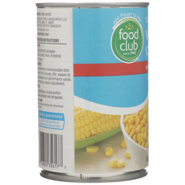 Food Club No Salt Added Super Sweet Whole Kernel Corn