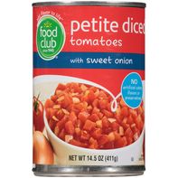 Food Club Petite Diced Tomatoes With Sweet Onion️ DestGlow