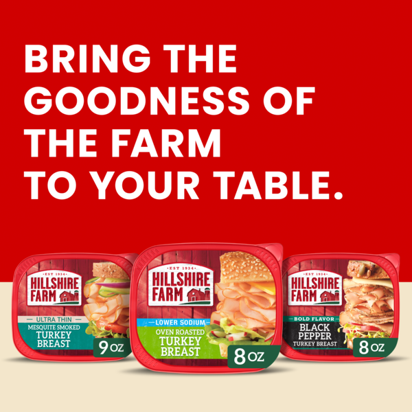 Hillshire Farm Ultra Thin Sliced Lower Sodium Oven Roasted Turkey Breast Sandwich Meat, 8 oz
