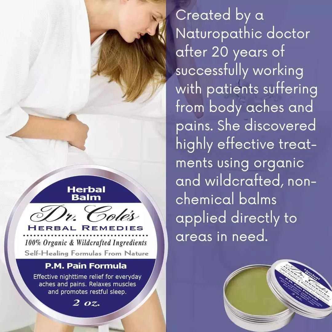 24 - Dr. Cole’s P.M. Pain Herbal Balm