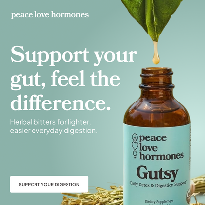 Gutsy by Peace Love Hormones