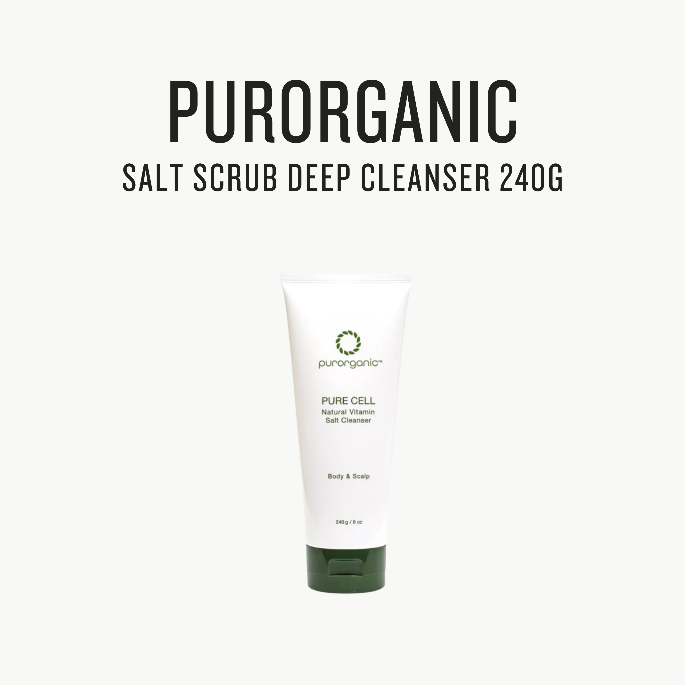 [ PurOrganic ] Salt Scrub Deep Cleanser 240g by Pi-Boo
