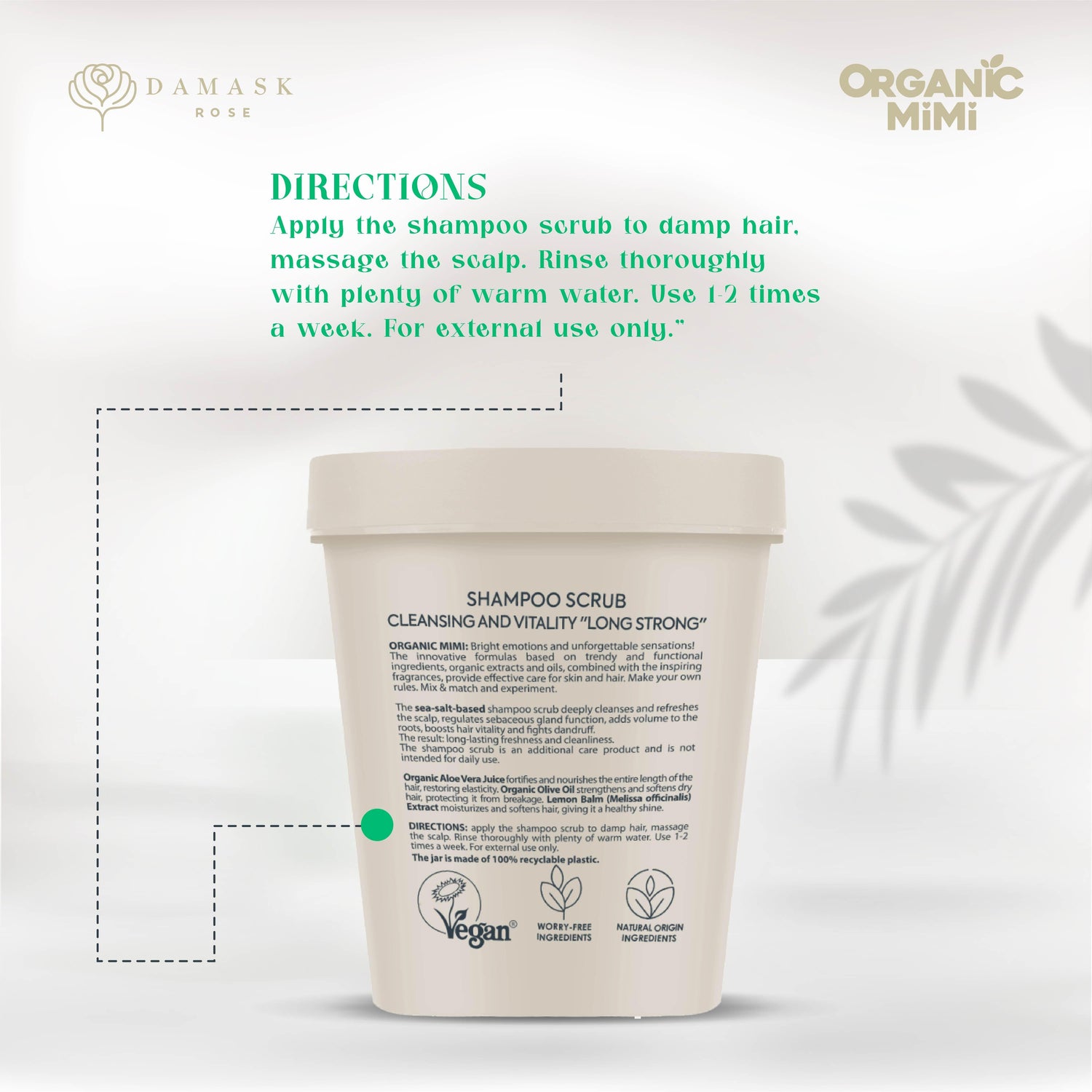 ORGANIC MIMI, SHAMPOO SCRUB CLEANSING AND VITALITY LONG STRONG, 310 g by Damask Rose