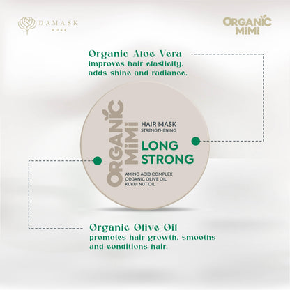 ORGANIC MIMI, HAIR MASK STRENGTHENING LONG STRONG, 200 ml by Damask Rose