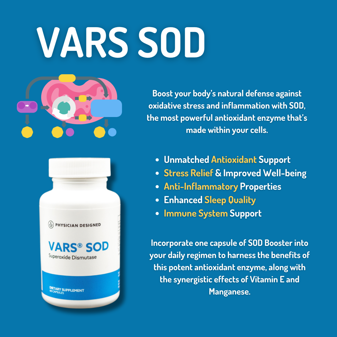 VARS SOD (formerly known as SOD Booster) by Physician Designed™