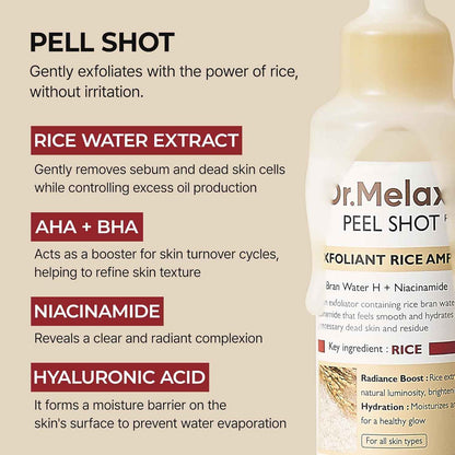 Dr. Melaxin Peel Shot Exfoliant Rice Ampoule
