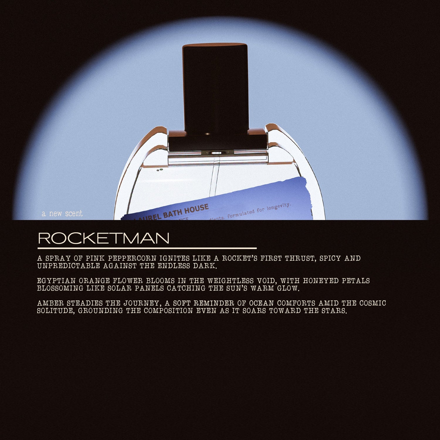 Rocket Man Eau de Parfum by Laurel Bath House