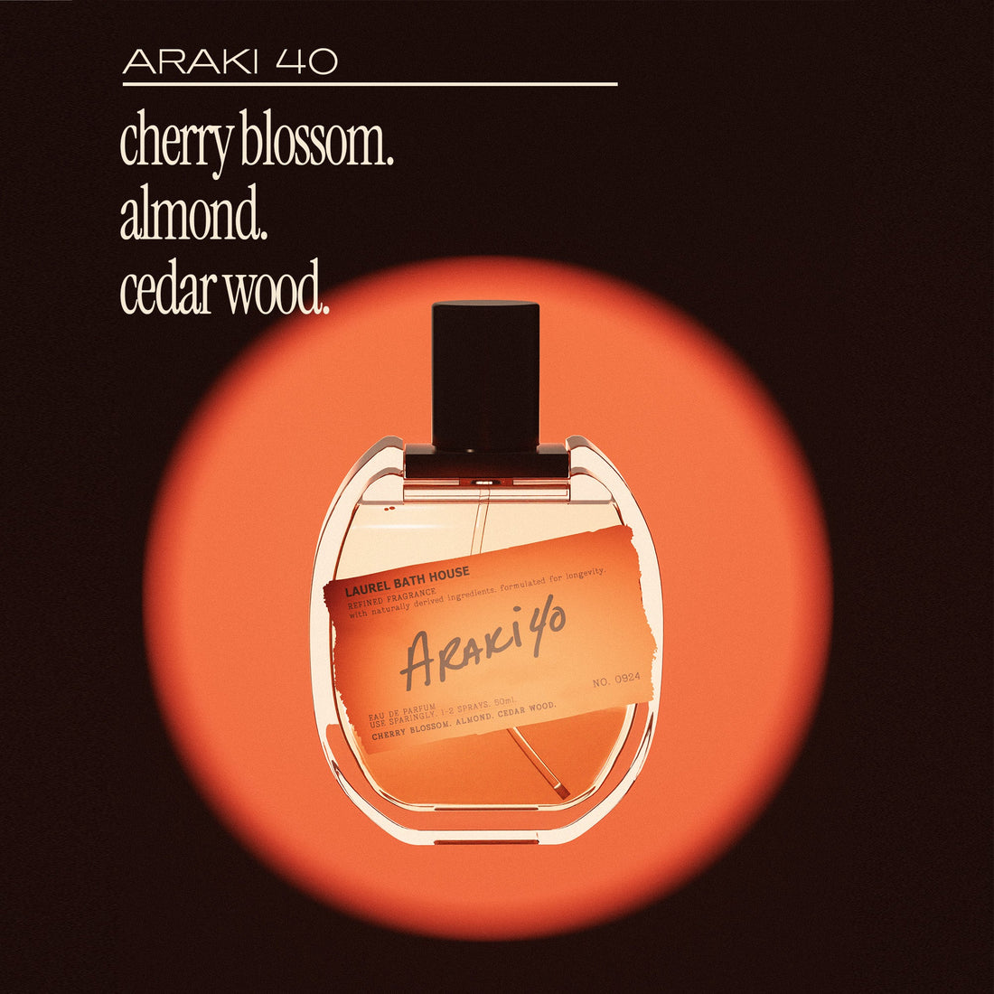 Araki 40 Eau de Parfum by Laurel Bath House