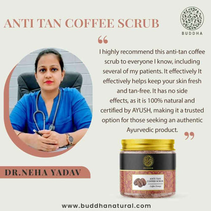 Buddha Natural Anti Tan Coffee Scrub