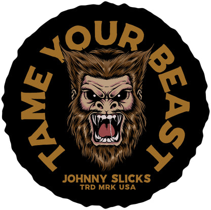 Tame Your Beast Slicker by Johnny Slicks