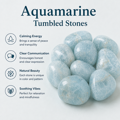 Aquamarine Tumbled Crystals (Anxiety Relief and Protection)  DestGlow