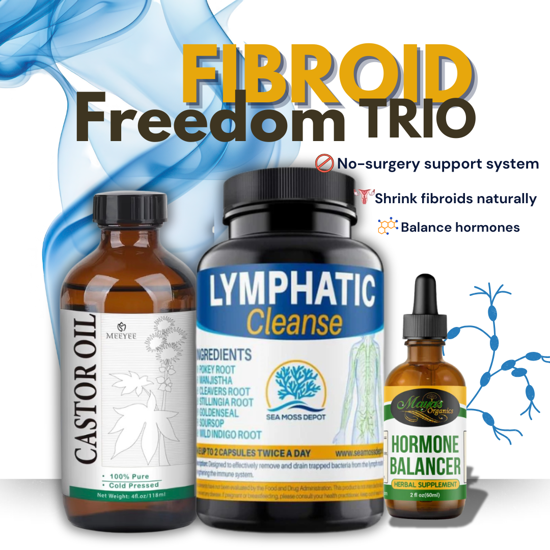Fibroid Freedom Trio – NO SURGERY Natural Shrink &amp; Hormone Balance Kit by Seamoss depot