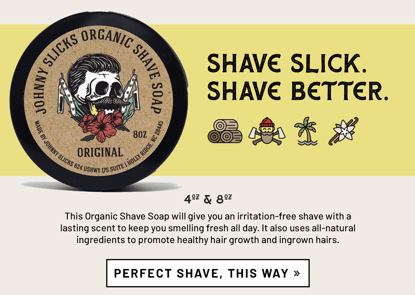 Organic Shave Soap by Johnny Slicks