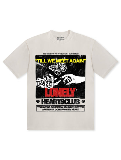 Lonely Hearts Club Till We Met Again Premium T-Shirt - Cream by Denim Exchange