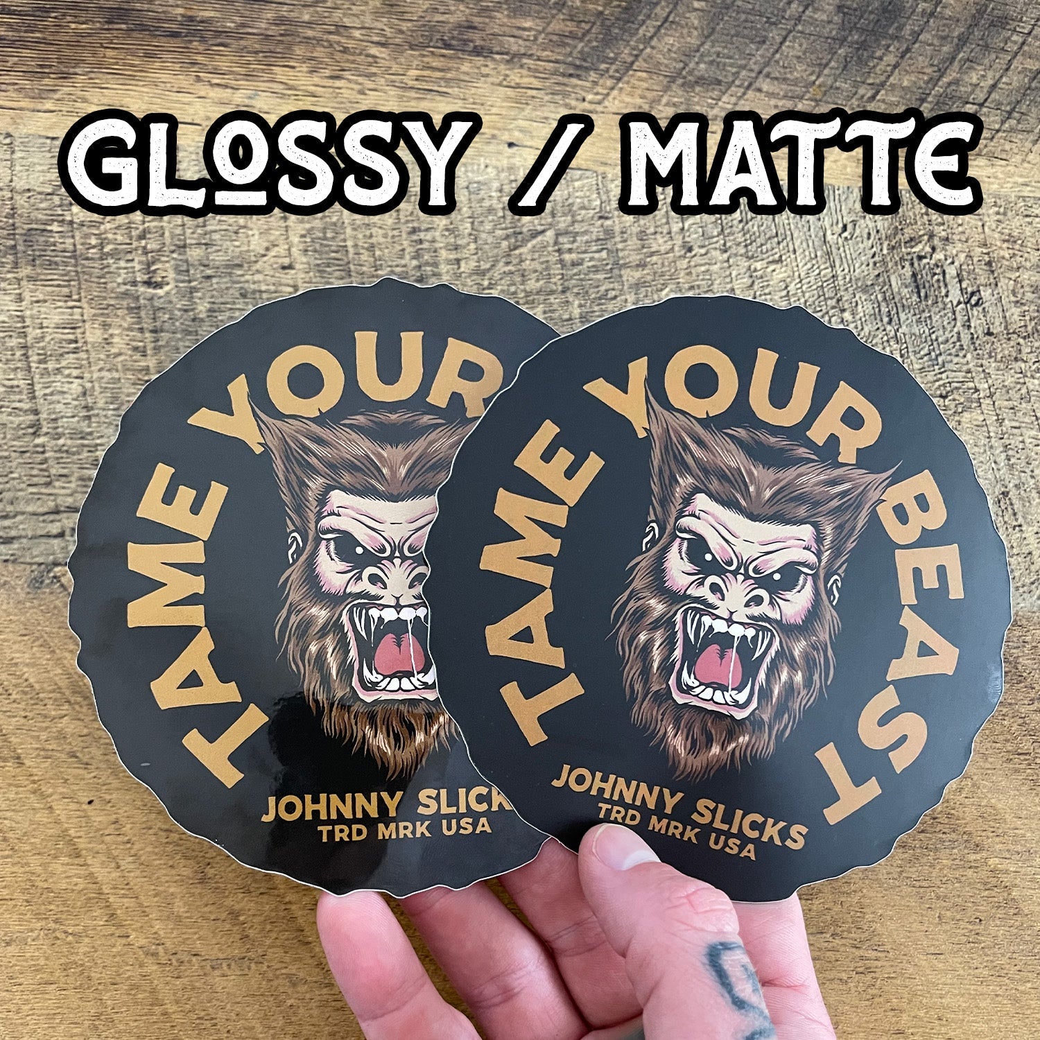 Tame Your Beast Slicker by Johnny Slicks