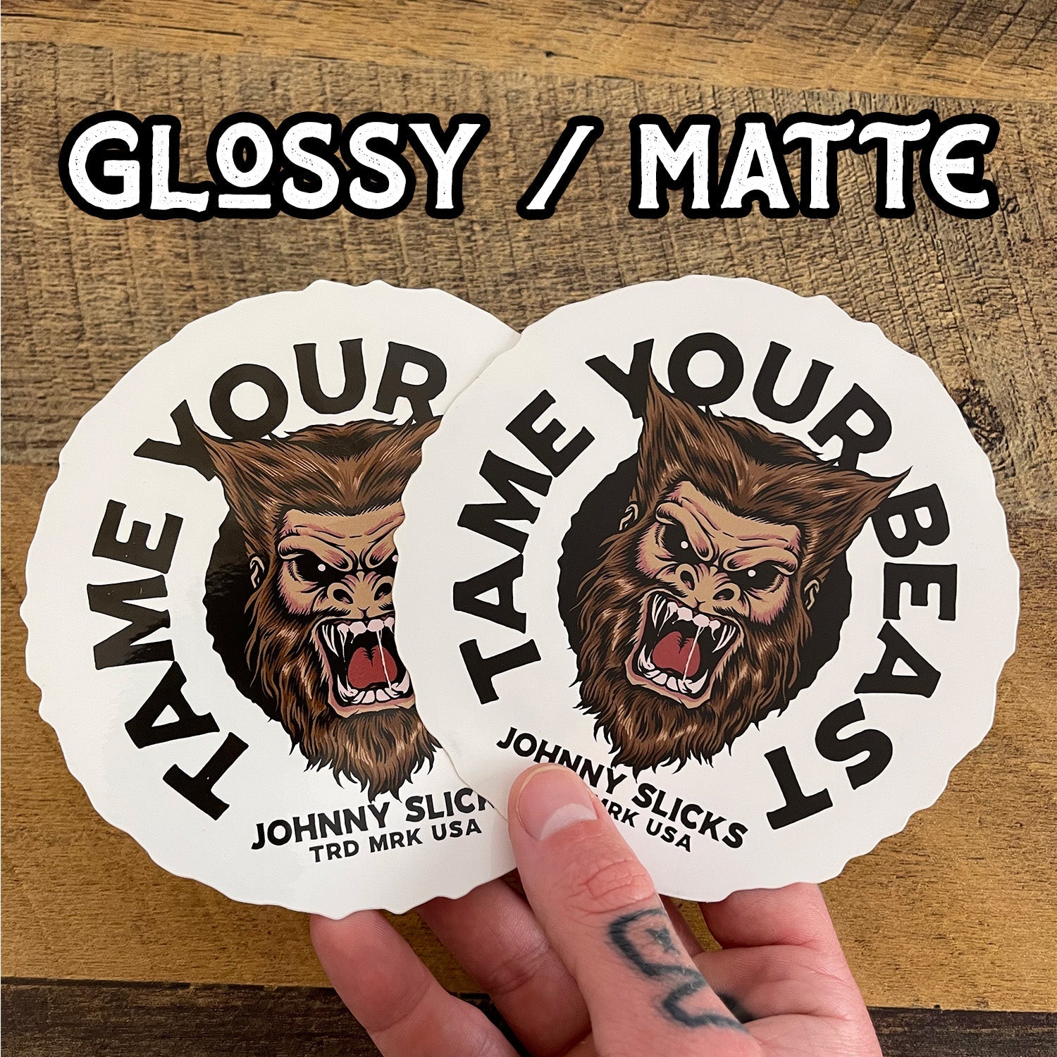 Tame Your Beast Slicker by Johnny Slicks