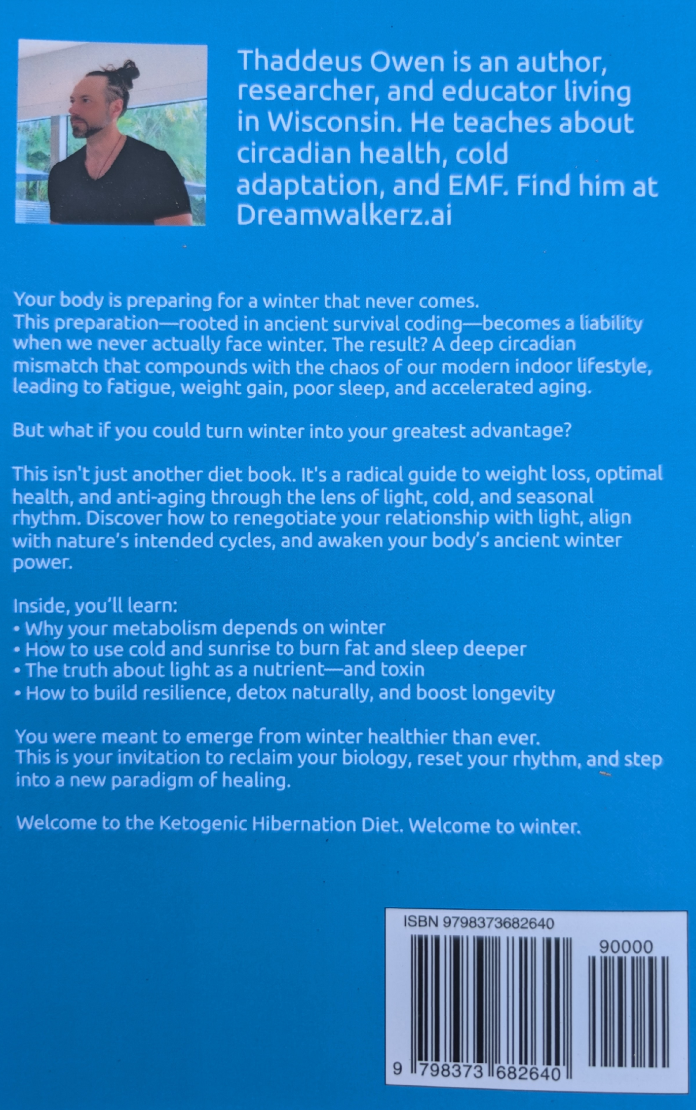 Ketogenic Hibernation DIet- Paperback Book by Thaddeus Owen