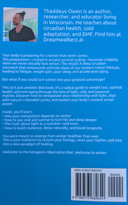 Ketogenic Hibernation DIet- Paperback Book by Thaddeus Owen