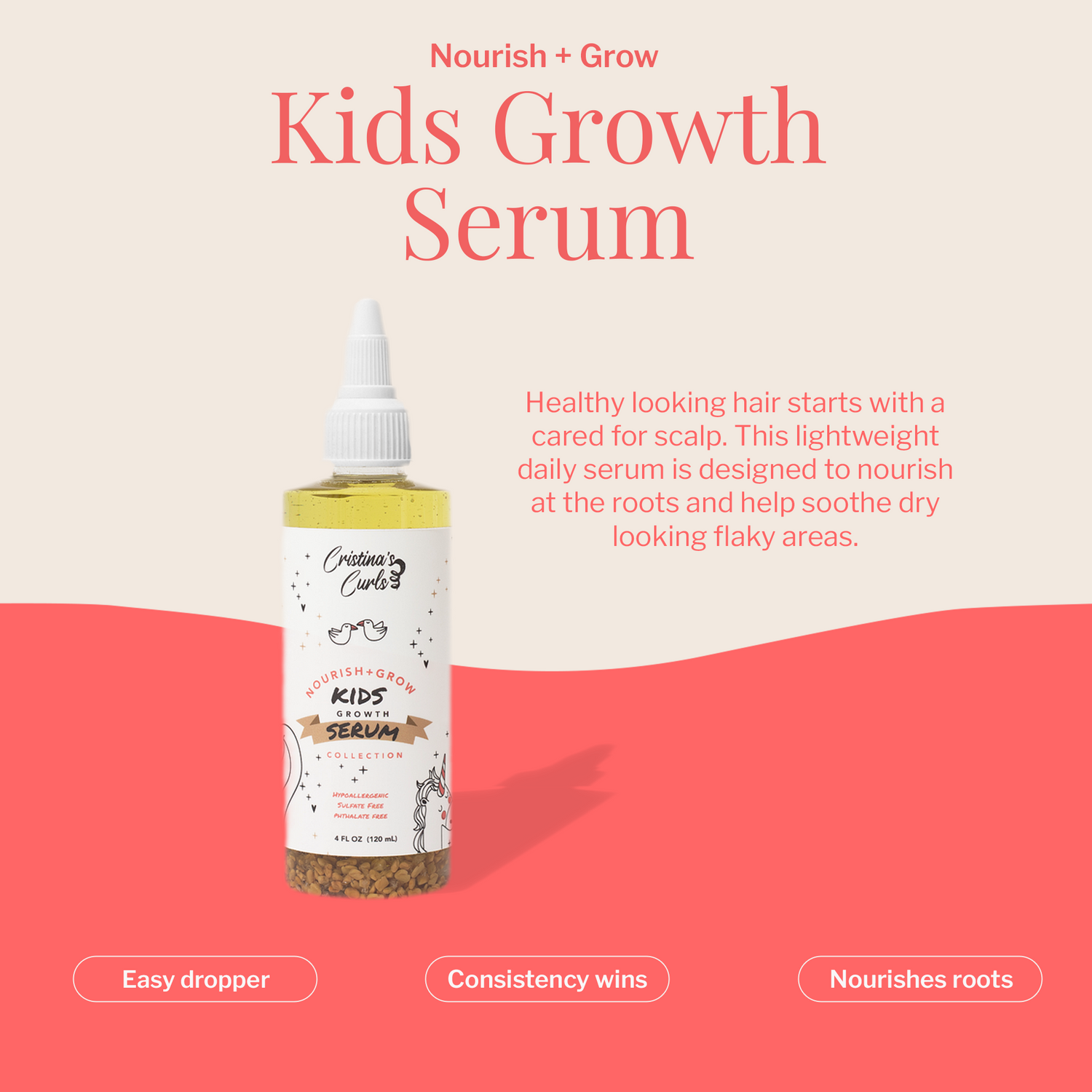 Nourish + Grow Kids Scalp Serum by Cristina&