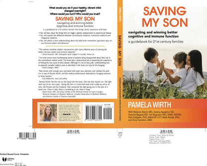 Saving My Son: Navigating and Winning Better Cognitive and Immune Function: a guidebook for 21st century families by hellohealth