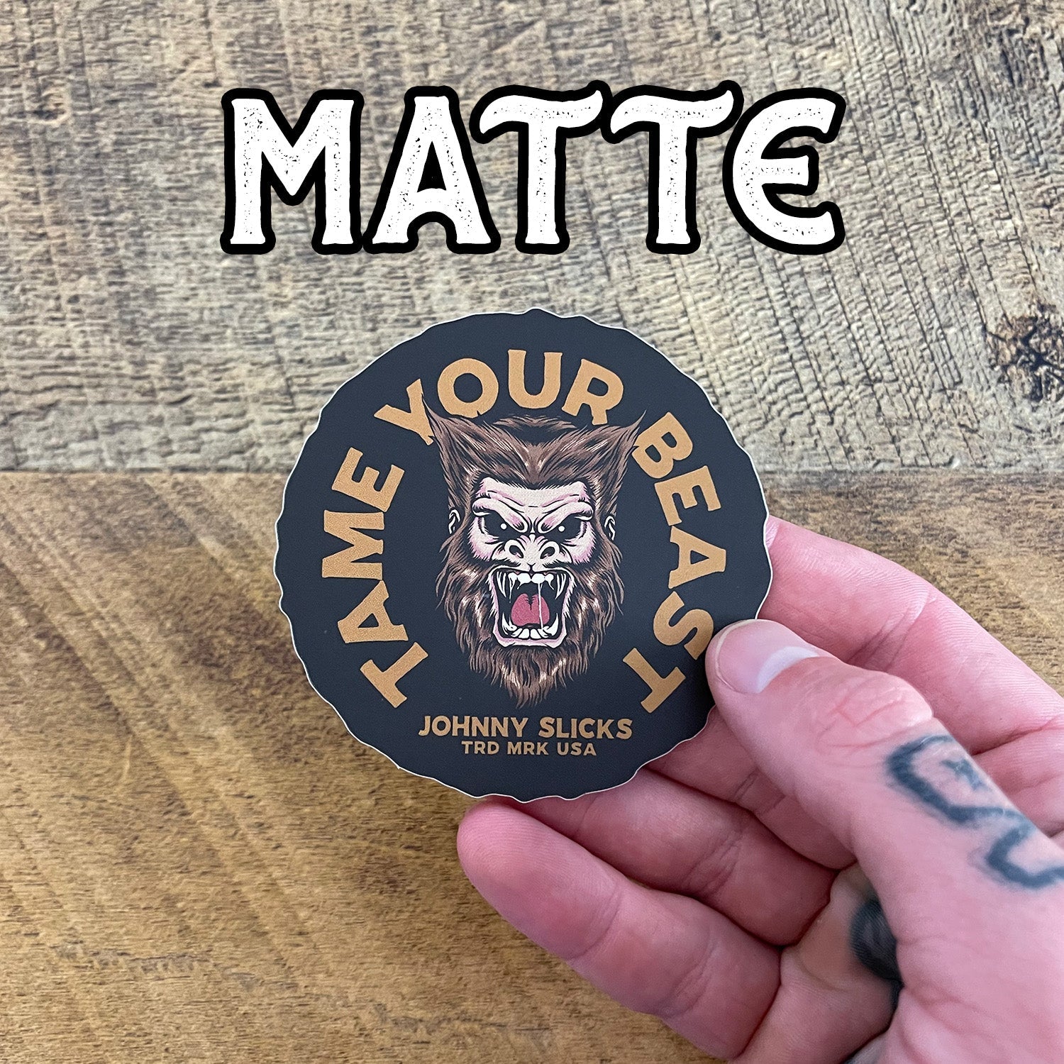 Tame Your Beast Slicker by Johnny Slicks