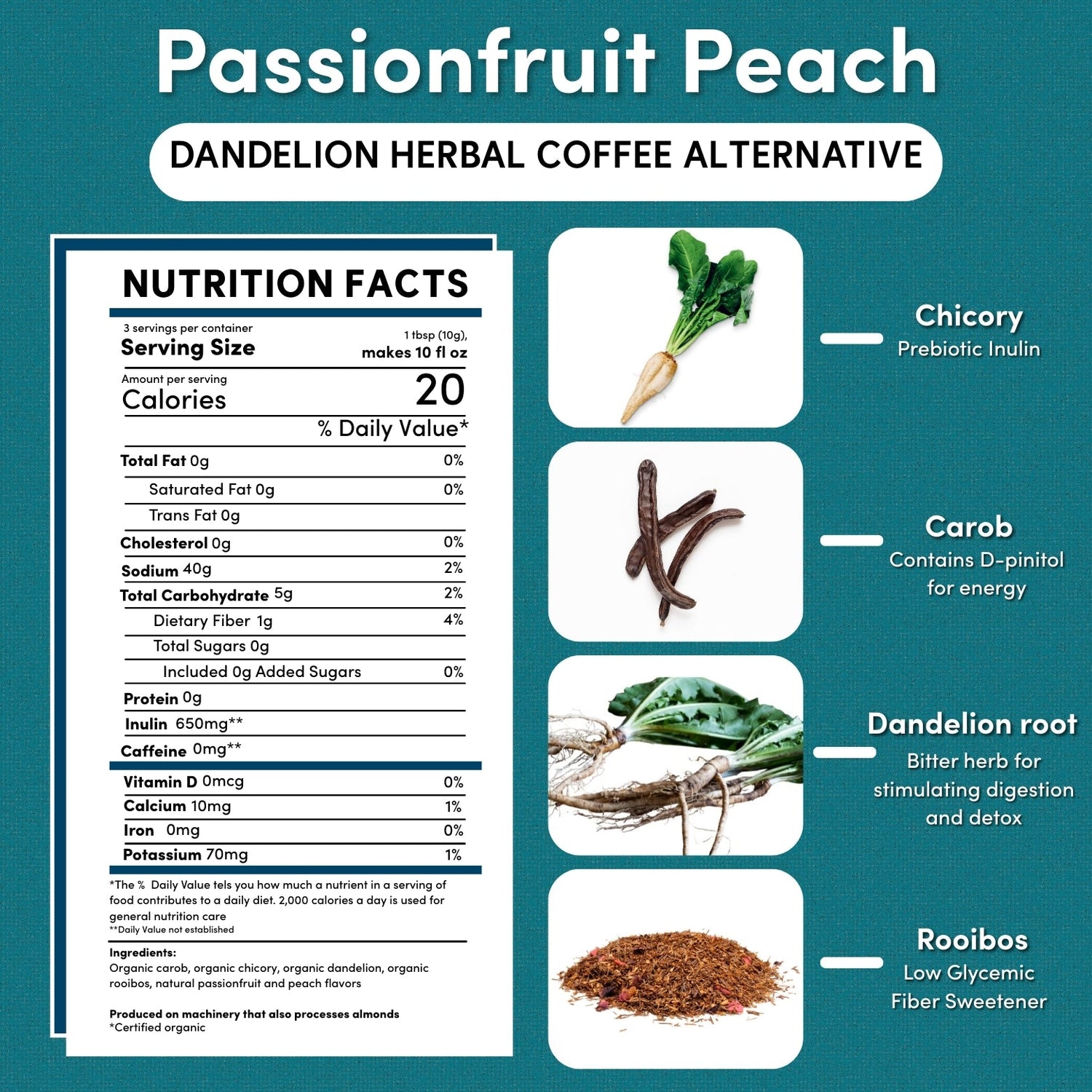 Dandelion Passionfruit Peach Herbal Coffee