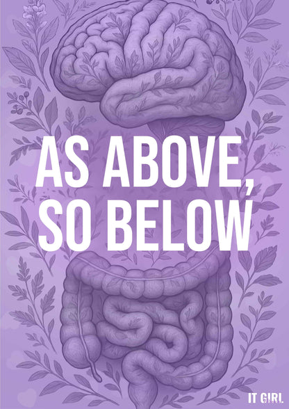 It Girl Gut Glow Up - Inside, Out.