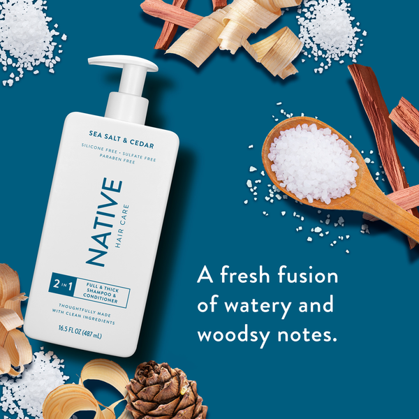 Native Full &amp; Thick 2 in 1 Shampoo &amp; Conditioner - Sea Salt &amp; Cedar  DestGlow