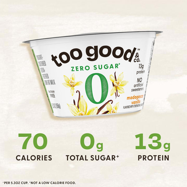 Too Good &amp; Co. Zero Sugar Vanilla Yogurt-Cultured Ultra-Filtered Low Fat Milk Product, Gluten Free, Keto Friendly, 5.3 OZ Cup