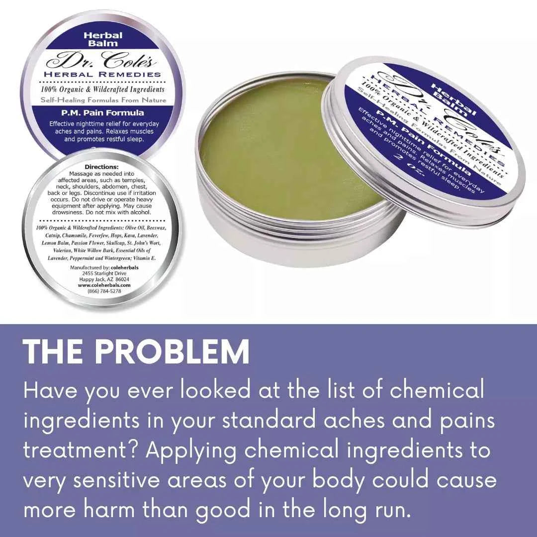 24 - Dr. Cole’s P.M. Pain Herbal Balm